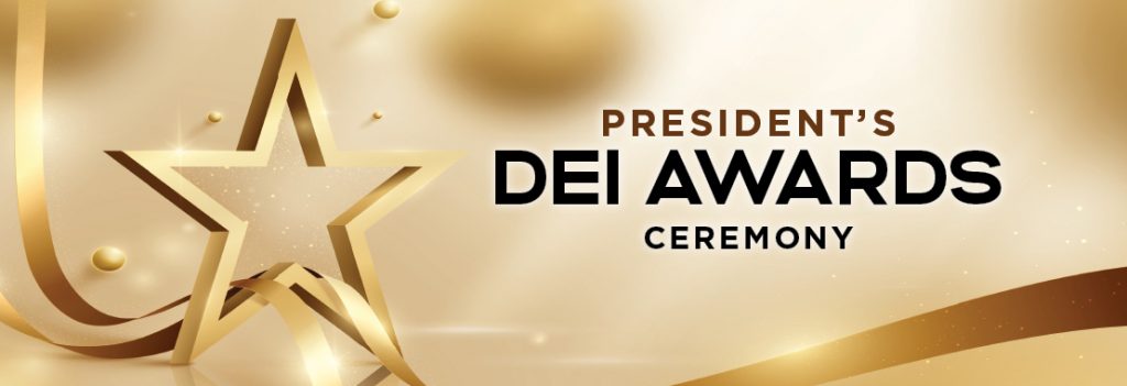 Image for 2023 President DEI Award Ceremony .
